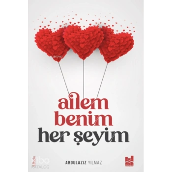 Ailem Benim Her Şeyim