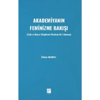 Akademiyanın Feminizme Bakışı