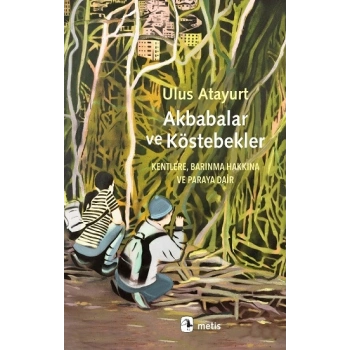 Akbabalar ve Köstebekler