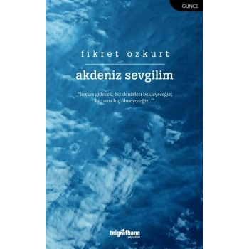 Akdeniz Sevgilim