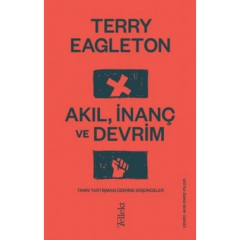Akıl, İnanç ve Devrim