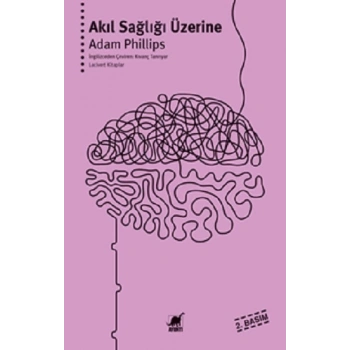 Akıl Sağlığı Üzerine