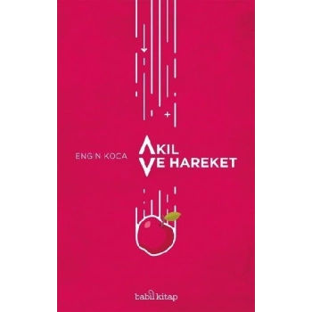 Akıl ve Hareket