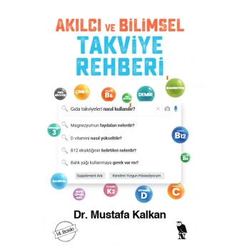 Akılcı ve Bilimsel Takviye Rehberi