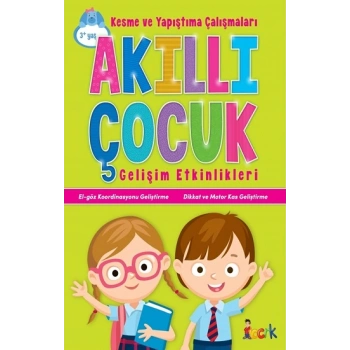 Akıllı Çocuk - Kesme ve Yapıştırma