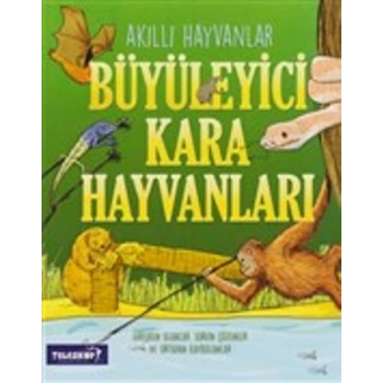 Akıllı Hayvanlar - Büyüleyici Kara Hayvanları