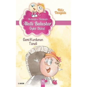 Akıllıkafa ve Dolukafa - Gemi Kurdunun Tüneli