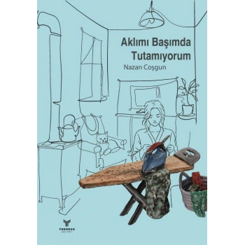 Aklımı Başımda Tutamıyorum