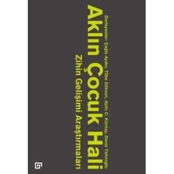 Aklın Çocuk Hali