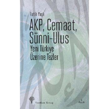 Akp, Cemaat, Sünni - Ulus