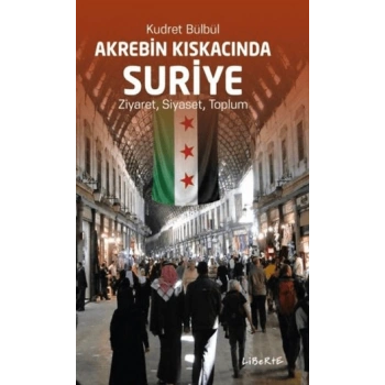 Akrebin Kıskacında Suriye