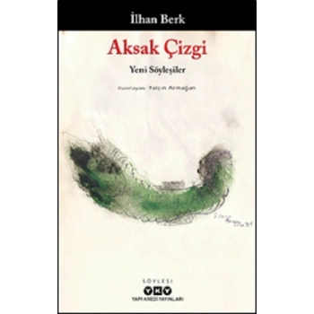 Aksak Çizgi - Yeni Söyleşiler
