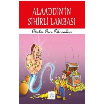 Alaaddinin Sihirli Lambası - Binbir Gece Masalları