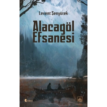 Alacagöl Efsanesi