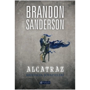 Alcatraz 3 - Kristalya Şövalyeleri
