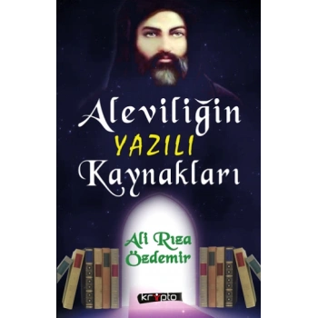 Aleviliğin Yazılı Kaynakları
