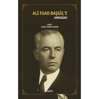 Ali Fuad Başgile Armağan