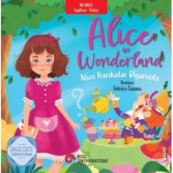 Alice İn Wonderland / Alice Harikalar Diyarında