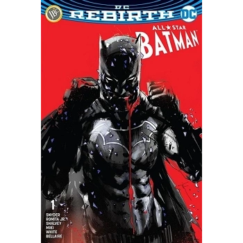 All-Star Batman Sayı 1 ( DC Rebirth )
