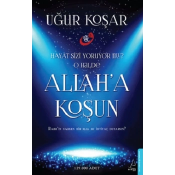 Allaha Koşun