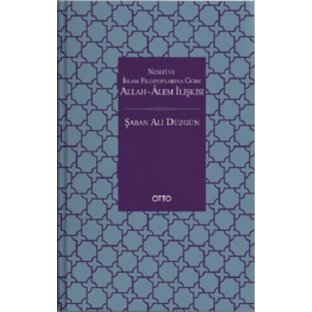 Allah-Âlem İlişkisi (Ciltli)