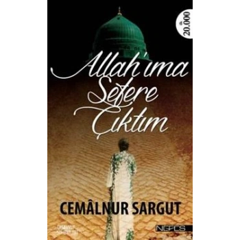 Allahıma Sefere Çıktım