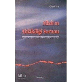 Allahın Ahlakiliği Sorunu