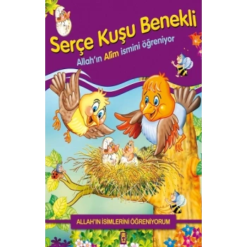 Allahın İsimlerini Öğreniyorum: Serçe Kuşu Benekli