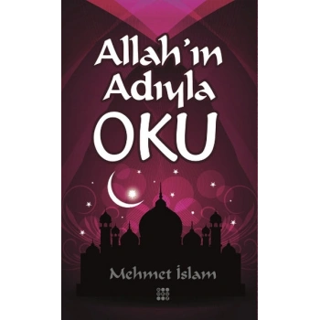 Allahın Adıyla Oku
