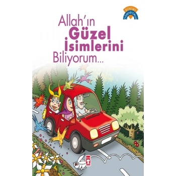 Allah’ın Güzel İsimlerini Biliyorum..
