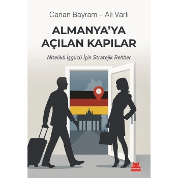 Almanya’ya Açılan Kapılar