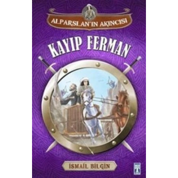 Alparslan Akıncısı : Kayıp Ferman