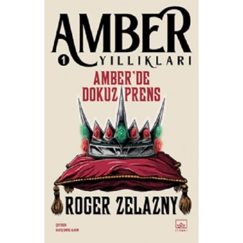 Amber’de Dokuz Prens - Amber Yıllıkları 1