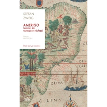 Amerigo: Tarihsel Bir Yanılgının Hikayesi