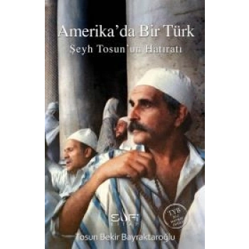 Amerika’da Bir Türk