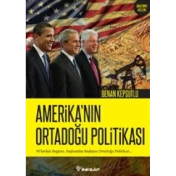 Amerika’nın Ortadoğu Politikası