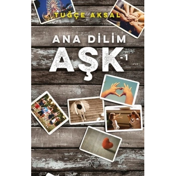 Ana Dilim Aşk 1