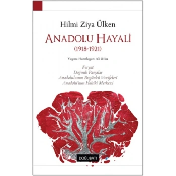 Anadolu Hayali