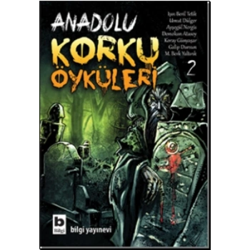 Anadolu Korku Öyküleri Cilt: 2