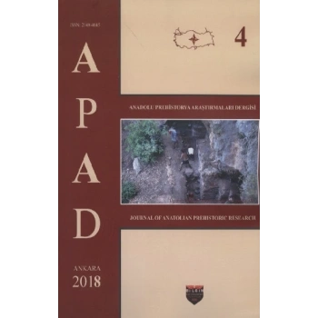 Anadolu Prehistorya Araştırmaları - 4