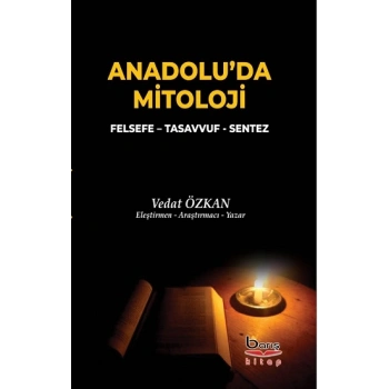 Anadolu’da Mitoloji