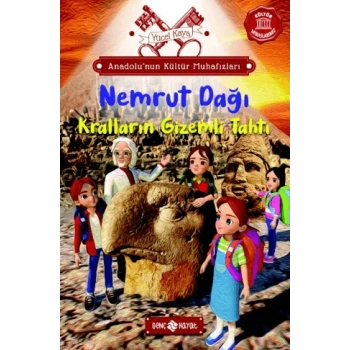Anadolu’nun Kültür Muhafızları - 10 Nemrut Dağı