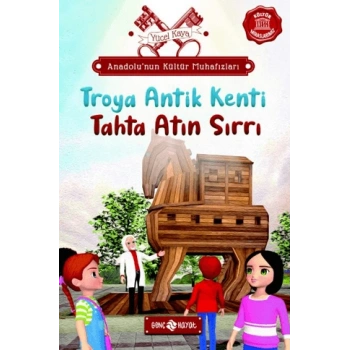 Anadolu’nun Kültür Muhafızları - 9 Troya Antik Kenti