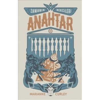 Anahtar : Zamanın Bekçileri 3.Ciltli