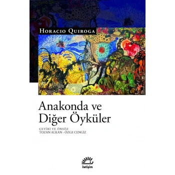 Anakonda ve Diğer Öyküler