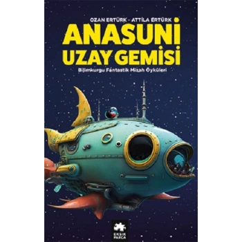 Anasuni Uzay Gemisi