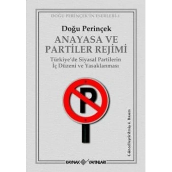 Anayasa ve Partiler Rejimi