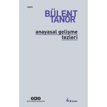 Anayasal Gelişme Tezleri