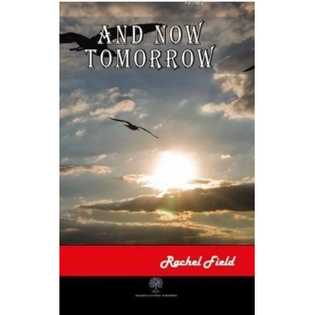And Now Tomorrow