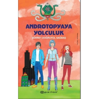 Androtopyaya Yolculuk (Ciltli)
